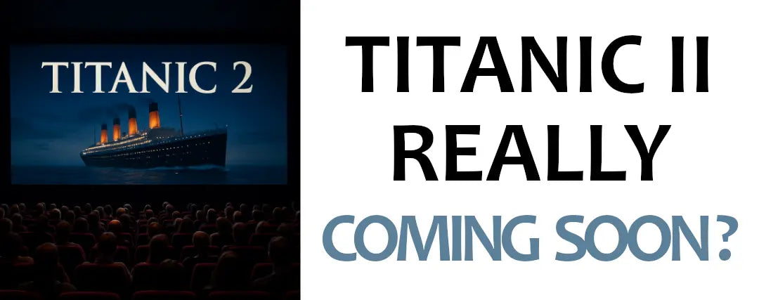 Is there a Titanic 2 movie coming out ?